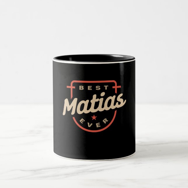 Caneca De Café Em Dois Tons Melhor Matias Ever Engraçado Nome Matias (Centro)