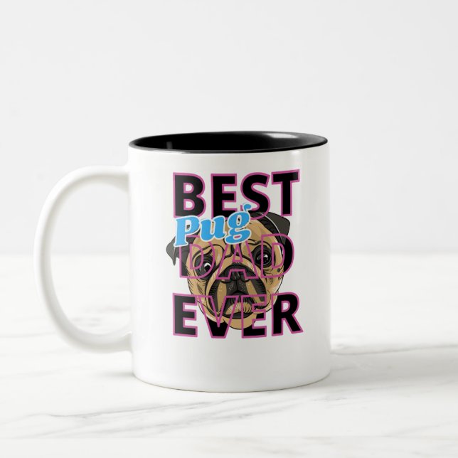 Caneca De Café Em Dois Tons Melhor Pai de Pug de Todos (Esquerda)