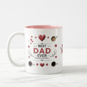 Caneca De Café Em Dois Tons Melhor Pai de sempre - Pai Grata para sempre