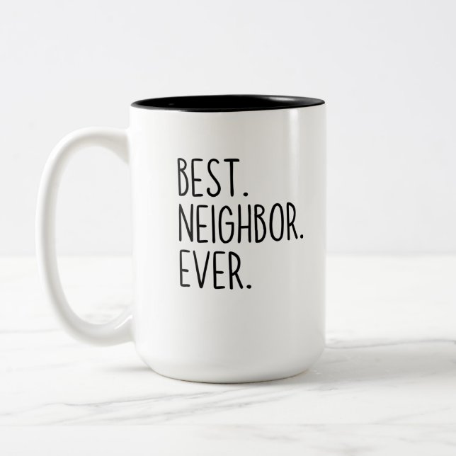 Caneca De Café Em Dois Tons melhor vizinho de sempre (Esquerda)