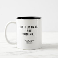Melhores Dias Estão Chegando Sábado e Domingo
