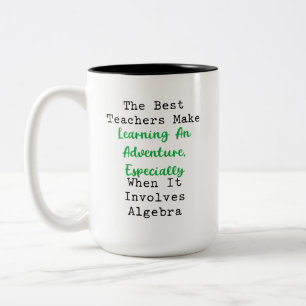Caneca De Café Em Dois Tons Melhores Professores Tornam a Aprendizagem de Álge