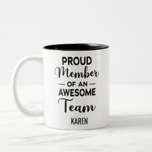 Caneca De Café Em Dois Tons Membro Orgulhoso de uma Equipe Incrível, Nome Per