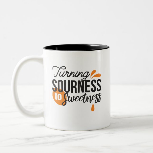 Caneca De Café Em Dois Tons Mensagem de vida positiva - Transformando azedo em (Esquerda)