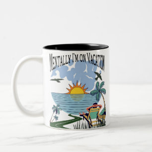 Caneca De Café Em Dois Tons Mentalmente estou de férias - Engraçado Citação Es