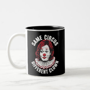 Caneca De Café Em Dois Tons Mesmo Circo Palhaço Diferente Anti Kamala 2024
