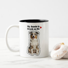 Caneca De Café Em Dois Tons Meu Aussie Está Colado Em Mim Amante de Cachorro F