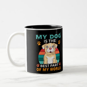 Caneca De Café Em Dois Tons Meu Cachorro É A Melhor Parte Do Meu Mundo Café De