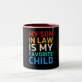 Caneca De Café Em Dois Tons meu filho é meu filho favorito - Família Engraçada