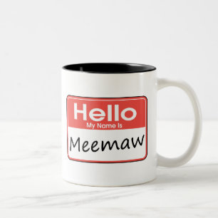 Caneca De Café Em Dois Tons Meu nome é Meemaw