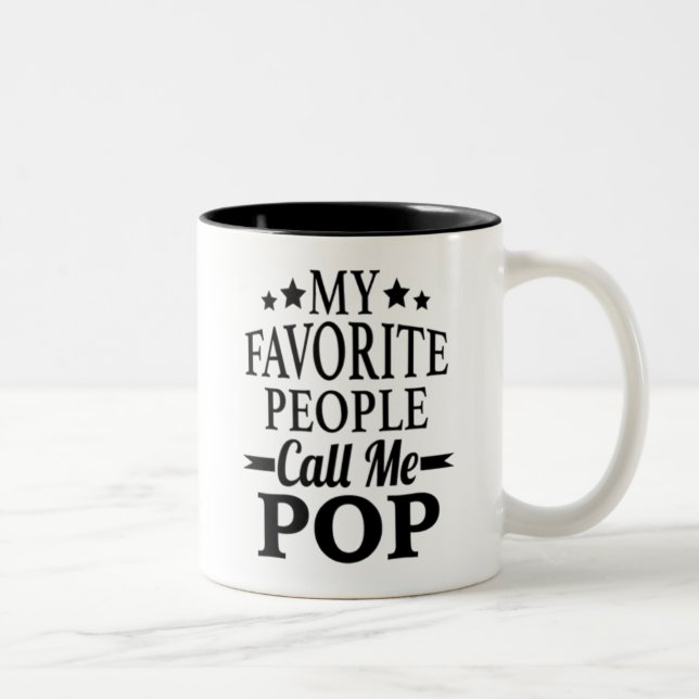 Caneca De Café Em Dois Tons Meus Favoritos Me Chamam de Papai, Presente do Dia (Direita)