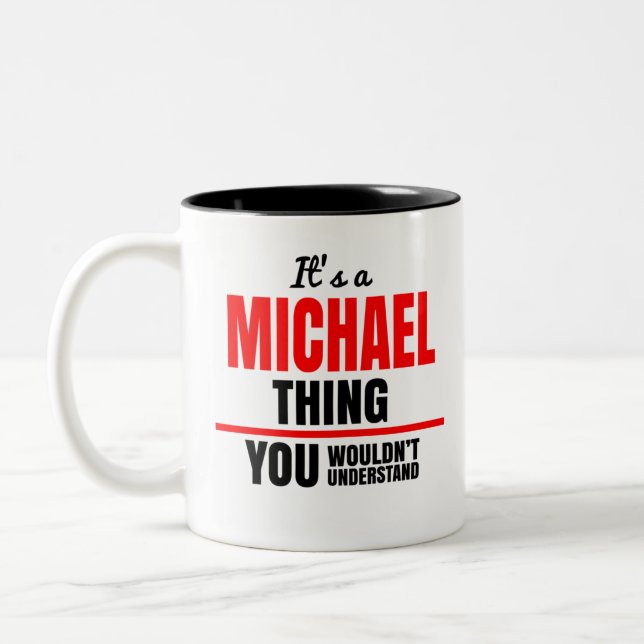 Caneca De Café Em Dois Tons Michael, coisa que você não entenderia (Esquerda)