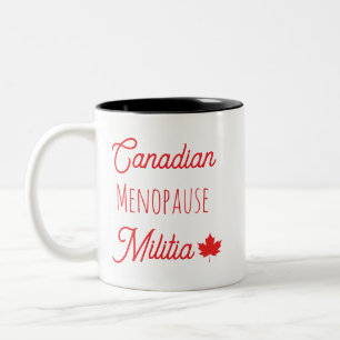 Caneca De Café Em Dois Tons Milícia Canadiana Menopause