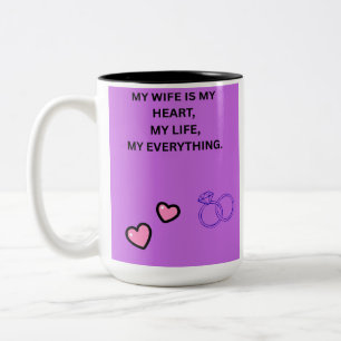 CANECA DE CAFÉ EM DOIS TONS MINHA ESPOSA É MEU CORAÇÃO MINHA VIDA MEU TUDO