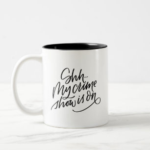 Caneca De Café Em Dois Tons Minha mostra do crime