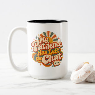 Caneca De Café Em Dois Tons Minha Paciência Saiu do Chat – Divertido Retro dos