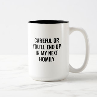 Caneca De Café Em Dois Tons Minha Próxima Homilia Ideia de Presente Engraçado