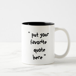 Caneca De Café Em Dois Tons Moderno de citação favorita personalizada