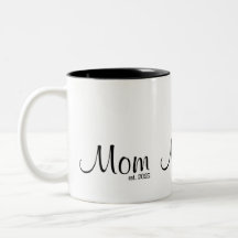 Mom Established New Mom Gift