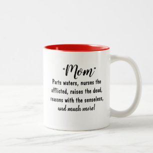 Caneca De Café Em Dois Tons "MOM - Peças de água, levanta o morto, razões..."