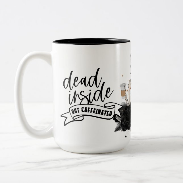 Caneca De Café Em Dois Tons Morto Mas Cafeinado (Esquerda)