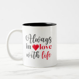 Caneca De Café Em Dois Tons Mug - Sempre apaixonado pela vida