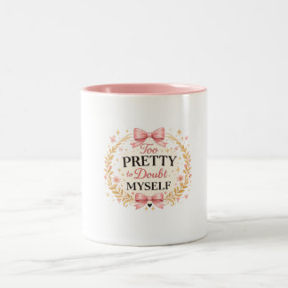 Caneca De Café Em Dois Tons Muito Bonita Para Duvidar De Mim Mesma Laço Coquet