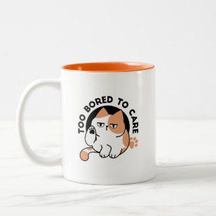 Caneca De Café Em Dois Tons Muito Entediado para se Importar – Citação Diverti
