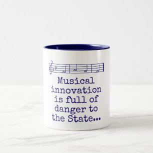 Caneca De Café Em Dois Tons Musical Innovation Is Full Of Danger - Music Quote