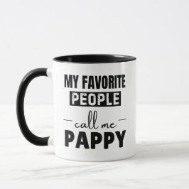 Caneca De Café Em Dois Tons My Favorite People Call Me Pappy Funny Grandpa