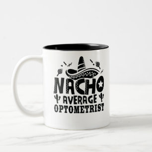 Caneca De Café Em Dois Tons Nacho Média Optometrista Funny Optometry Fiesta