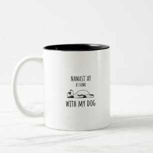 Caneca De Café Em Dois Tons Namaste em Casa Com Meu Cachorro