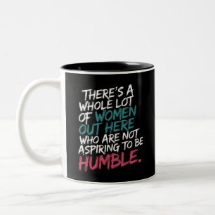 Caneca De Café Em Dois Tons Não Aspirando a Ser Humilde Kamala Harris Feminist