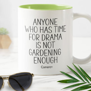 Caneca De Café Em Dois Tons Não está cuidando de plantas o suficiente Humoríst