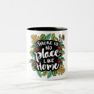 Caneca De Café Em Dois Tons Não Há Lugar Como Casa