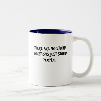 CANECA DE CAFÉ EM DOIS TONS NÃO HÁ NENHUM PESSOA ESTÚPIDO ESTÚPIDO DAS