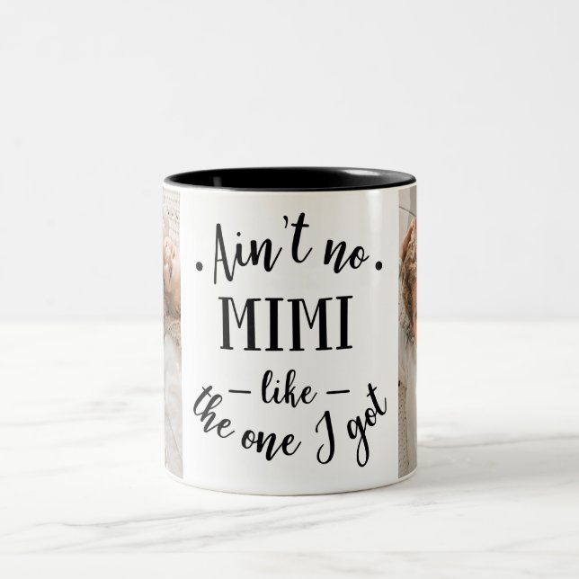 Caneca De Café Em Dois Tons Não Há Nenhuma Mimi Como a Que Eu Tenho (Centro)