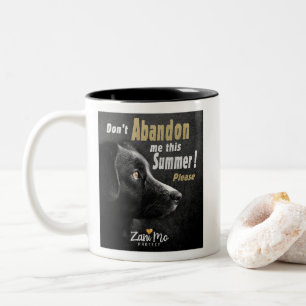 Caneca De Café Em Dois Tons Não me abandone este Verão - Proteção dos cães