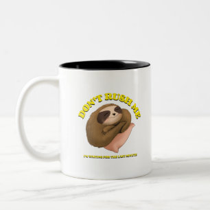 Caneca De Café Em Dois Tons Não Me Apresse Estou Esperando O Último Minuto