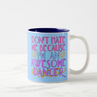 Caneca De Café Em Dois Tons Não me deie porque eu sou um dançarino