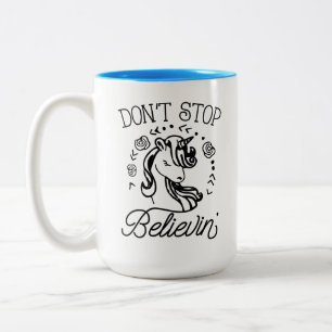 Caneca De Café Em Dois Tons Não pare de acreditar em Unicorn Mug