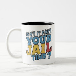 Caneca De Café Em Dois Tons Não passou do seu tempo de prisão