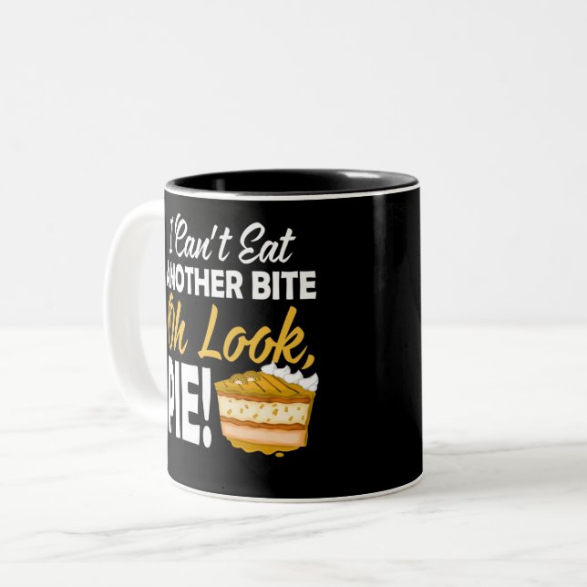 Caneca De Café Em Dois Tons Não Posso Comer Mais Um Bocado Oh Olha Torta Engra (Frente Esquerda)