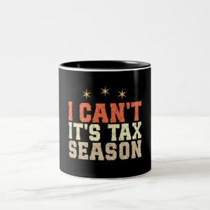 Caneca De Café Em Dois Tons Não posso, é a estação de impostos