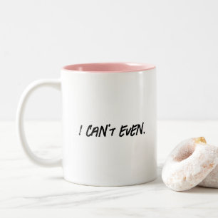Caneca De Café Em Dois Tons Não posso nem mesmo citar café amantes de presente