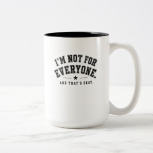 Caneca De Café Em Dois Tons Não Sou Para Todos – Tipografia Varsity Vintage