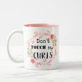 Caneca De Café Em Dois Tons Não toque meus Curls