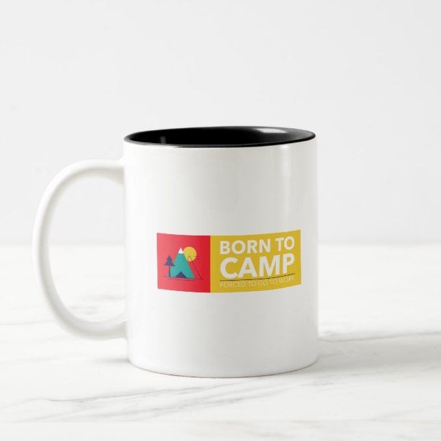 Caneca De Café Em Dois Tons Nascer ao acampamento forçado a ir para (Esquerda)