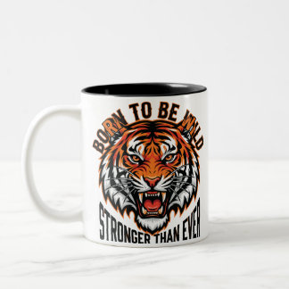 Caneca De Café Em Dois Tons Nascido para Ser Selvagem – Tigre Gráfico Mais For
