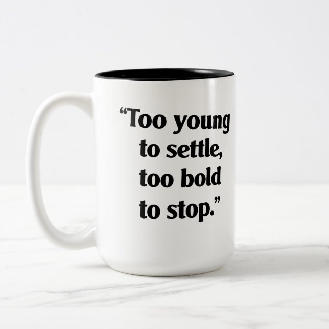 Caneca De Café Em Dois Tons Negrito o suficiente para continuar (Esquerda)